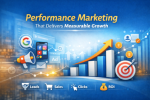 Performance Marketing: Driving Measurable Growth for Modern Businesses